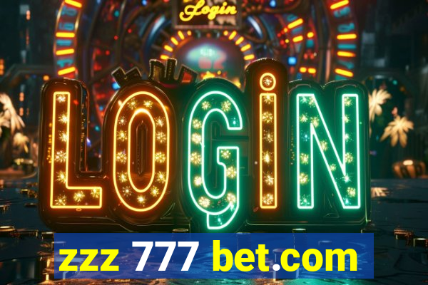 zzz 777 bet.com